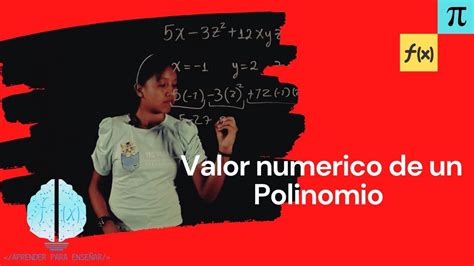 Valor Numerico De Un Polinomio Youtube