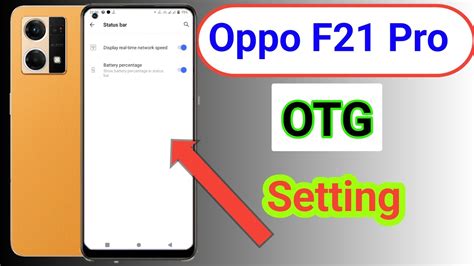 Oppo F21 Pro Otg Setting Oppo F21 Pro Otg Problem How To Connect Otg In