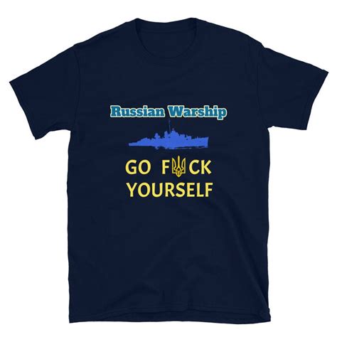 Russian Warship Go Fuck Yourself T Shirt Stamp Support Ukraine Etsy