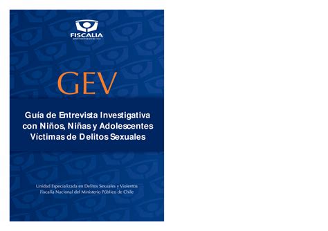 Entrevista Investigativa Con Niños Y Adolescentes Víctimas De Delitos