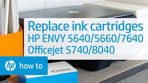 Hp 5640 5740 7640 And 8040 Printers Replacing Ink Cartridges Hp