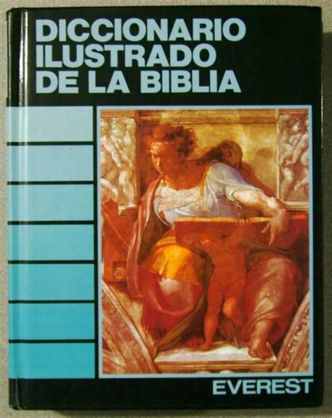 Diccionario Ilustrado De La Biblia 4ta Edición Everest Libreria Pensar