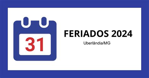 Feriado Em Uberlândia