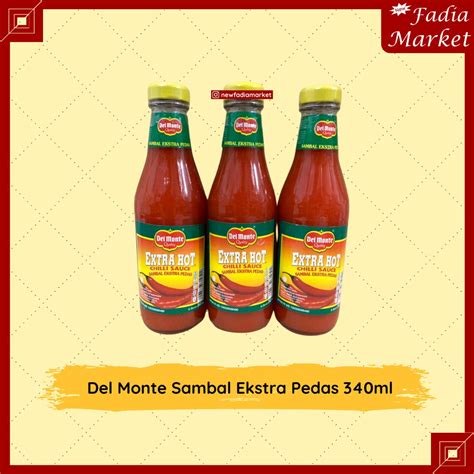 Jual Del Monte Extra Hot Chili Sauce Saus Sambal Ekstra Pedas 340ml Shopee Indonesia