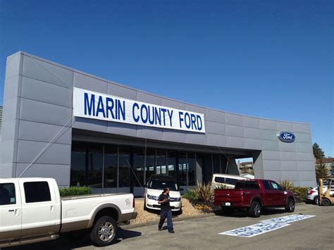 Marin County Ford New Ford Dealership In Novato Ca 94945