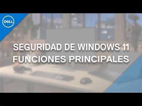 Funciones De Seguridad En Windows 11 YouTube