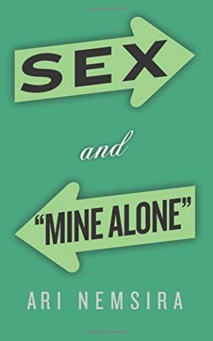 Sex And Mine Alone San Francisco Book Review