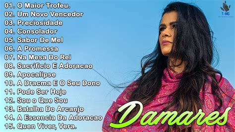 Damares As Musica Gospel Mais Ouvidas De O Maior Trofeu Um