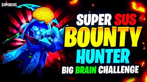 Super Sus Bounty Hunter Big Brain ChallengeBounty Hunter Gameplay