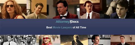 Best Movie Lawyers of All Time - Attorney Docs