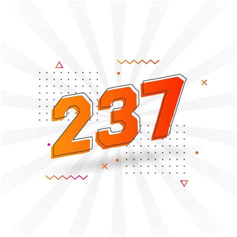 237 number vector font alphabet. Number 237 with decorative element ...
