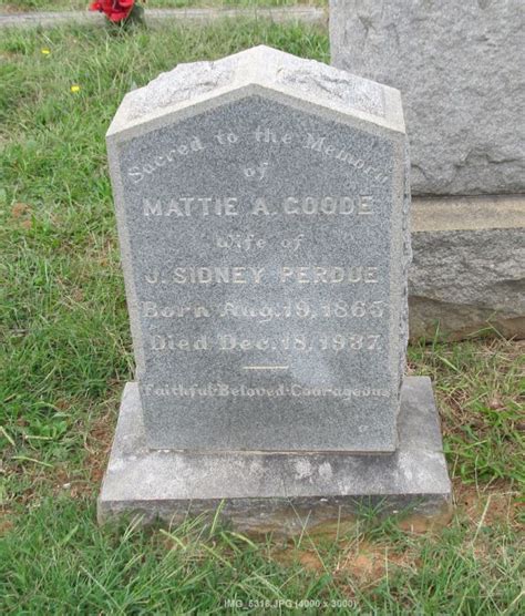 Mattie A Goode Perdue Find A Grave Memorial