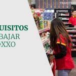 Requisitos Para Trabajar En OXXO 2023