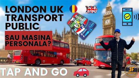 Totul Despre Transportul Londonez Oyster Card Si Travel Card Un