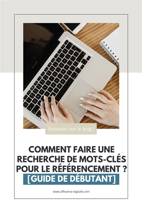 Comment Faire Une Recherche De Mots Cl S Pour Le R F Rencement