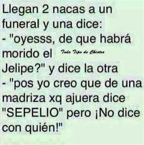 Imagen Del Chiste De Las Dos Nacas En El Funeral Chistes Graciosos