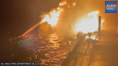 Maui Firefighters Douse Boat Fire At Māʻalaea Harbor Maui Now