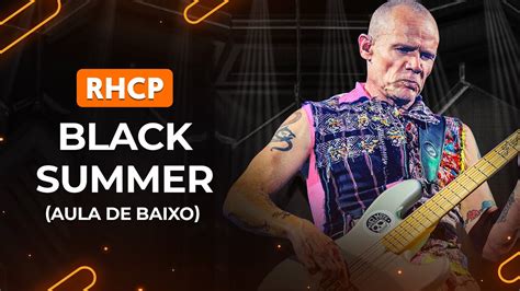 RED HOT CHILLI PEPPERS Black Summer Como tocar no Baixo Estudando Música Aprenda música