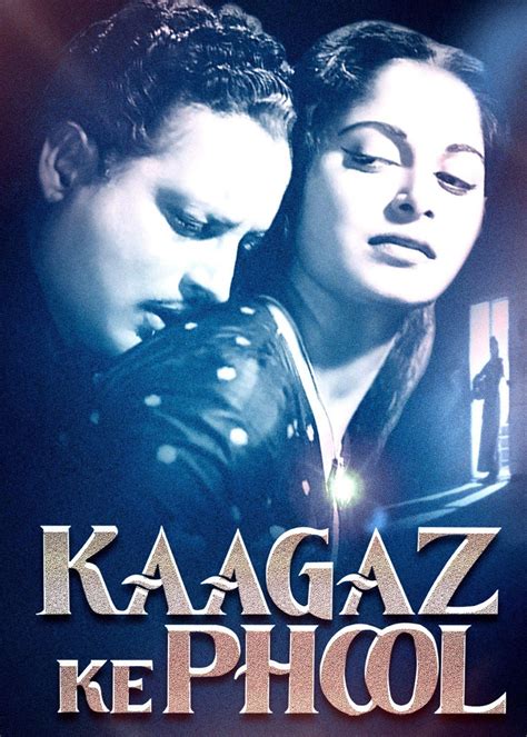 Kaagaz Ke Phool Movie 1959 Release Date Review Cast Trailer