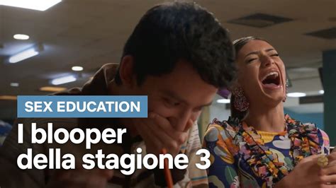 Tutti I Blooper Dal Set Di SEX EDUCATION Stagione Netflix Italia YouTube