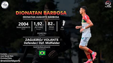 Dionatan Barbosa Zagueiro Volante Defender Def Midfielder