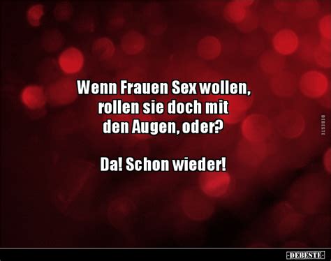 Wenn Frauen Sex Wollen Rollen Sie Doch Mit Den Augen DEBESTE De
