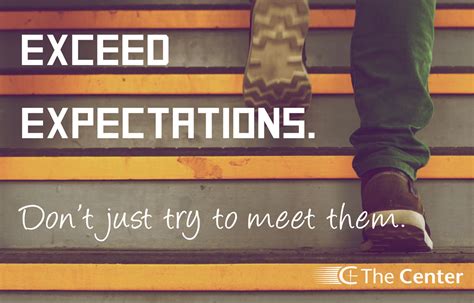 Exceeding Expectations Quotes Quotesgram