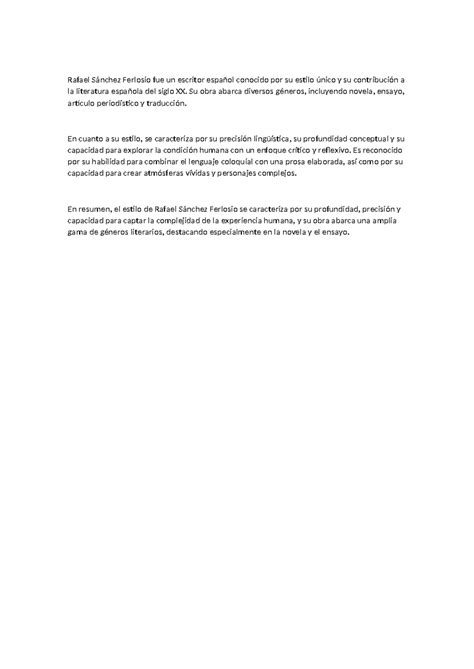 Rafael Sánchez Ferlosio fue un escritor español conocido por su estilo