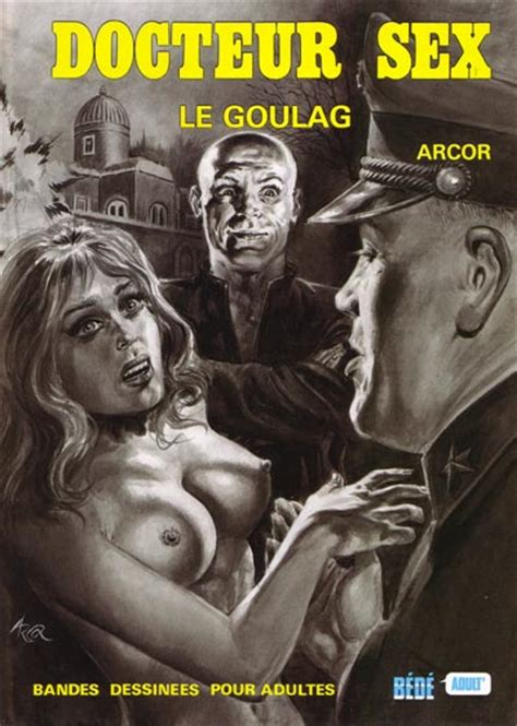 La Clinique De Tous Les D Sirs Docteur Sex Le Goulag