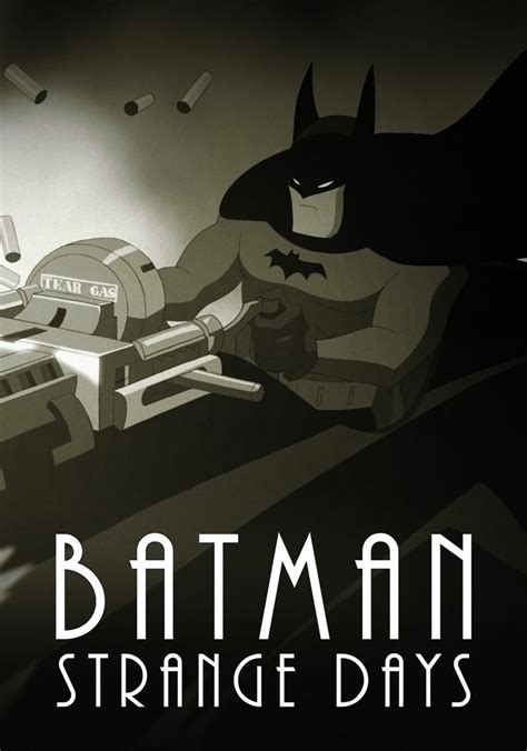 Regarder Batman Strange Days En Streaming Complet