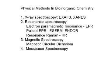 Ppt Physical Methods In Bioinorganic Chemistry Powerpoint