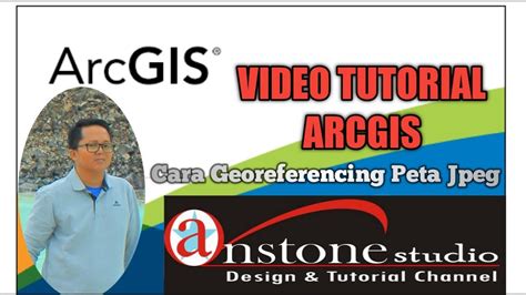 Video Tutorial Gis Cara Geo Referencing Peta Jpeg Dengan Arcmap Youtube