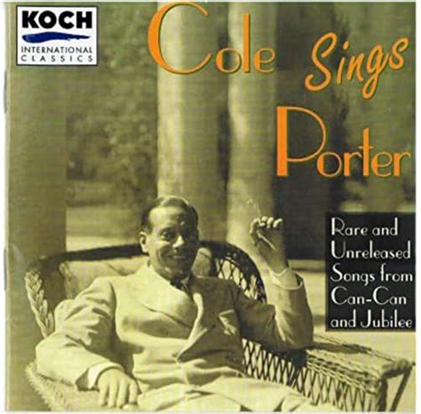 Porter Cole Cole Sings Porter Recordings Of Cole