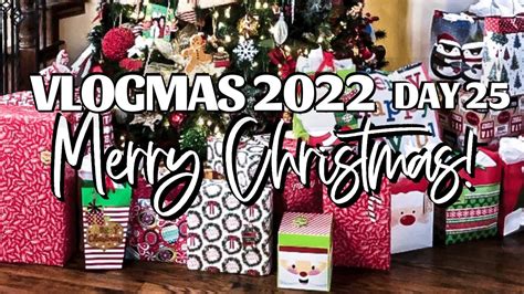 Merry Christmas Vlogmas Day 25 Last Minute Ts Wrapping All The