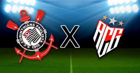 Corinthians x Atlético GO onde assistir horário e escalação das