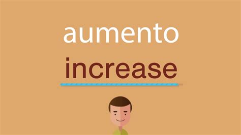 Aumento Em Ingles - Cómo se dice aumento en inglés - YouTube