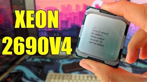 Mais BARATO que XEON 2667V4 e MAIS FORTE - Conheça o XEON 2690V4 de 14 ...