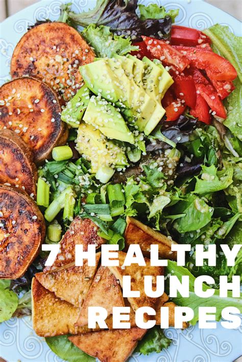 7 Healthy Lunch Recipes The Healthy Sweet Potato