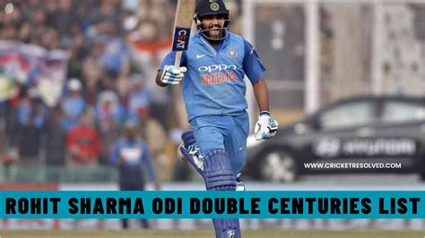 Rohit Sharma ODI Double Centuries List - Cricket Resolved