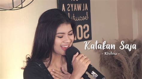 Nabila Maharani Katakan Saja Official Music Video Youtube VIDEO