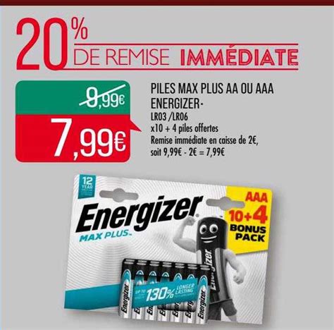 Offre Piles Max Plus Aa Ou Aaa Energizer Chez Match