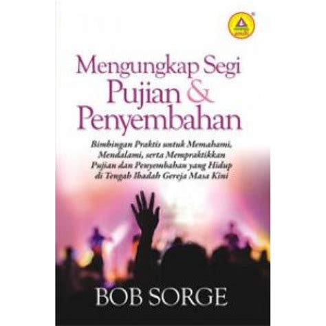 Jual Buku Mengungkap Segi Pujian Dan Penyembahan Shopee Indonesia