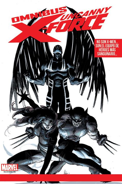 Omnibus Uncanny X Force Marvel Mexico Forwardeando La Noticia