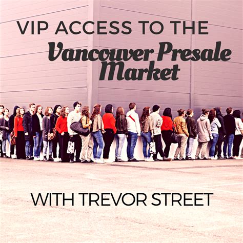 Vip Access To Vancouver Presale Condos With Trevor Street Vancouver