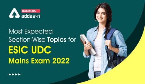 Most Expected Section Wise Topics For Esic Udc Mains Exam