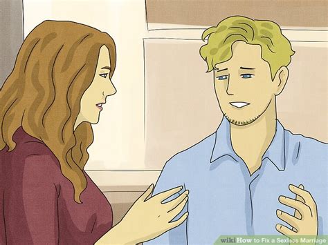 Ways To Fix A Sexless Marriage Wikihow Life