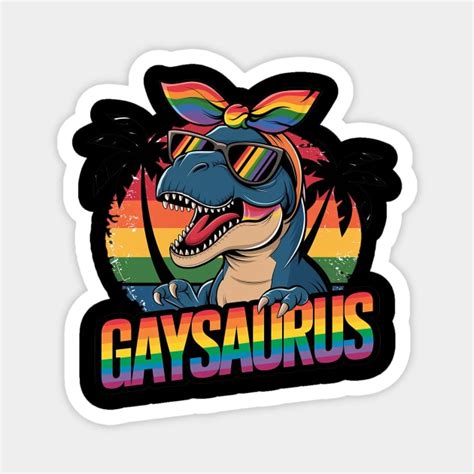 Gaysaurus Dinosaur Lesbian T Rex Lgbtq Rainbow Gay Mom Pride Gaysaurus Dinosaur Lesbian T Rex