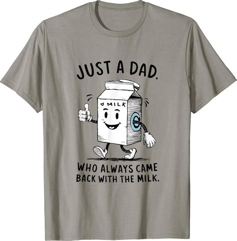 Hot Trending Just A Dad Who Always Came Back With The Milk Fathers Day Vintage Birthday Gifts