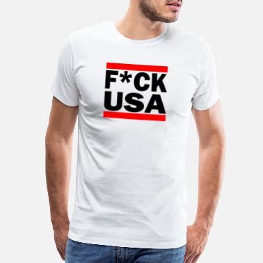 Shop Fuck Usa T Shirts Online Spreadshirt