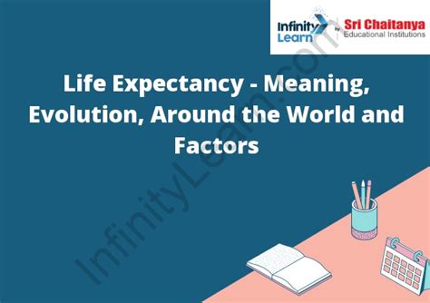 Life Expectancy Meaning Evolution Around The World And Factors